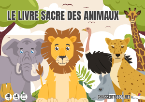 Le livre sacré des animaux - chasse au trésor gratuite - 7-8 ans