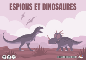 Escape Game Espions et Dinosaures - 6/7 ans